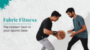 Fabric’s Fitness: The Hidden Tech in your Sports Gear